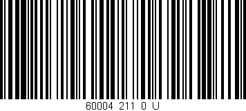 Código de barras (EAN, GTIN, SKU, ISBN): '60004_211_0_U'