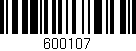 Código de barras (EAN, GTIN, SKU, ISBN): '600107'