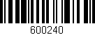 Código de barras (EAN, GTIN, SKU, ISBN): '600240'