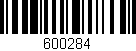 Código de barras (EAN, GTIN, SKU, ISBN): '600284'