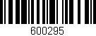 Código de barras (EAN, GTIN, SKU, ISBN): '600295'