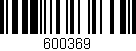 Código de barras (EAN, GTIN, SKU, ISBN): '600369'