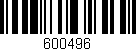 Código de barras (EAN, GTIN, SKU, ISBN): '600496'