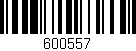 Código de barras (EAN, GTIN, SKU, ISBN): '600557'