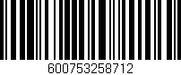 Código de barras (EAN, GTIN, SKU, ISBN): '600753258712'