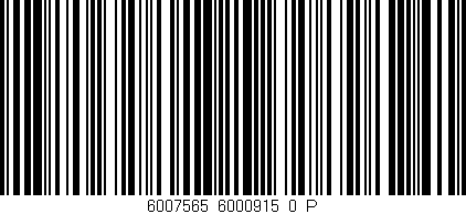 Código de barras (EAN, GTIN, SKU, ISBN): '6007565_6000915_0_P'