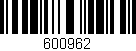 Código de barras (EAN, GTIN, SKU, ISBN): '600962'