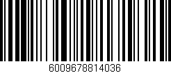 Código de barras (EAN, GTIN, SKU, ISBN): '6009678814036'