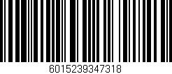 Código de barras (EAN, GTIN, SKU, ISBN): '6015239347318'
