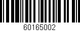 Código de barras (EAN, GTIN, SKU, ISBN): '60165002'