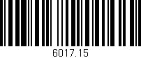 Código de barras (EAN, GTIN, SKU, ISBN): '6017.15'