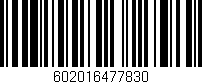 Código de barras (EAN, GTIN, SKU, ISBN): '602016477830'