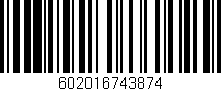 Código de barras (EAN, GTIN, SKU, ISBN): '602016743874'