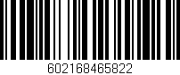 Código de barras (EAN, GTIN, SKU, ISBN): '602168465822'