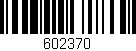 Código de barras (EAN, GTIN, SKU, ISBN): '602370'