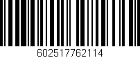 Código de barras (EAN, GTIN, SKU, ISBN): '602517762114'