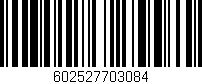 Código de barras (EAN, GTIN, SKU, ISBN): '602527703084'