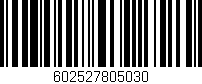 Código de barras (EAN, GTIN, SKU, ISBN): '602527805030'