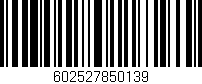 Código de barras (EAN, GTIN, SKU, ISBN): '602527850139'