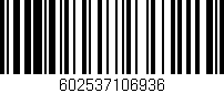 Código de barras (EAN, GTIN, SKU, ISBN): '602537106936'