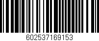 Código de barras (EAN, GTIN, SKU, ISBN): '602537169153'