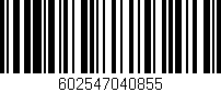 Código de barras (EAN, GTIN, SKU, ISBN): '602547040855'