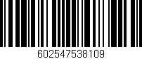 Código de barras (EAN, GTIN, SKU, ISBN): '602547538109'