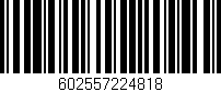 Código de barras (EAN, GTIN, SKU, ISBN): '602557224818'