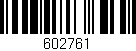 Código de barras (EAN, GTIN, SKU, ISBN): '602761'