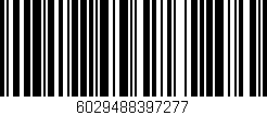 Código de barras (EAN, GTIN, SKU, ISBN): '6029488397277'