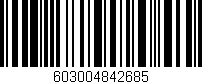 Código de barras (EAN, GTIN, SKU, ISBN): '603004842685'