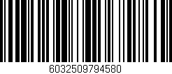 Código de barras (EAN, GTIN, SKU, ISBN): '6032509794580'