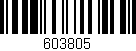 Código de barras (EAN, GTIN, SKU, ISBN): '603805'