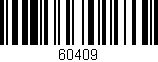 Código de barras (EAN, GTIN, SKU, ISBN): '60409'