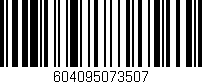Código de barras (EAN, GTIN, SKU, ISBN): '604095073507'