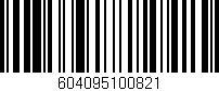 Código de barras (EAN, GTIN, SKU, ISBN): '604095100821'