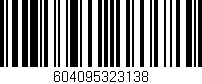 Código de barras (EAN, GTIN, SKU, ISBN): '604095323138'