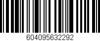 Código de barras (EAN, GTIN, SKU, ISBN): '604095632292'