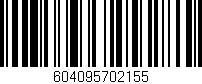 Código de barras (EAN, GTIN, SKU, ISBN): '604095702155'