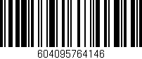 Código de barras (EAN, GTIN, SKU, ISBN): '604095764146'
