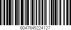 Código de barras (EAN, GTIN, SKU, ISBN): '6047845224127'