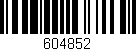Código de barras (EAN, GTIN, SKU, ISBN): '604852'