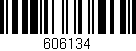 Código de barras (EAN, GTIN, SKU, ISBN): '606134'