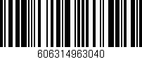 Código de barras (EAN, GTIN, SKU, ISBN): '606314963040'