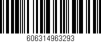 Código de barras (EAN, GTIN, SKU, ISBN): '606314963293'