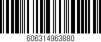 Código de barras (EAN, GTIN, SKU, ISBN): '606314963880'