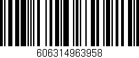 Código de barras (EAN, GTIN, SKU, ISBN): '606314963958'