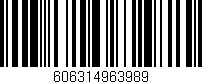 Código de barras (EAN, GTIN, SKU, ISBN): '606314963989'