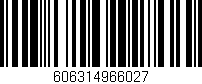 Código de barras (EAN, GTIN, SKU, ISBN): '606314966027'