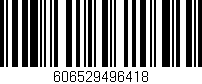 Código de barras (EAN, GTIN, SKU, ISBN): '606529496418'